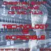 Christian Scott - Technology Is Incredible (feat. CS & Yulia) - EP